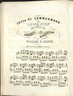 [1848] Lucia di Lammermoor Quick Step Arranged from the Duet Sung by Benedetti and Beneventano